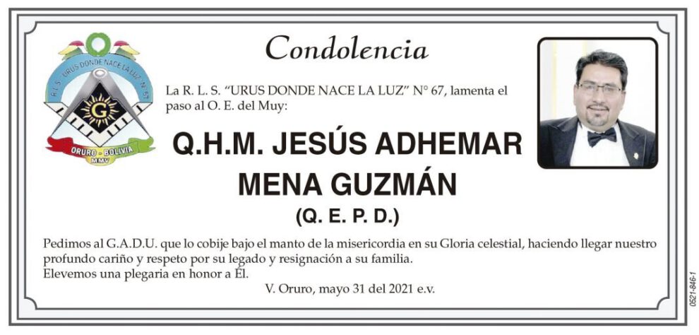 Condolencia por Q.H.M. Jesús Adhemar Mena Guzmán