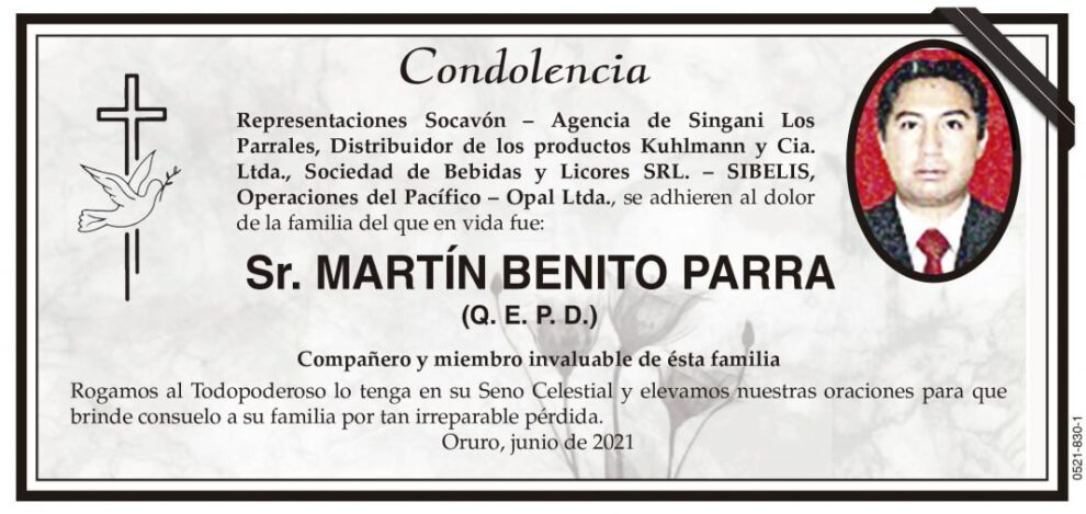 Condolencia por la pérdida de Martín Benito Parra