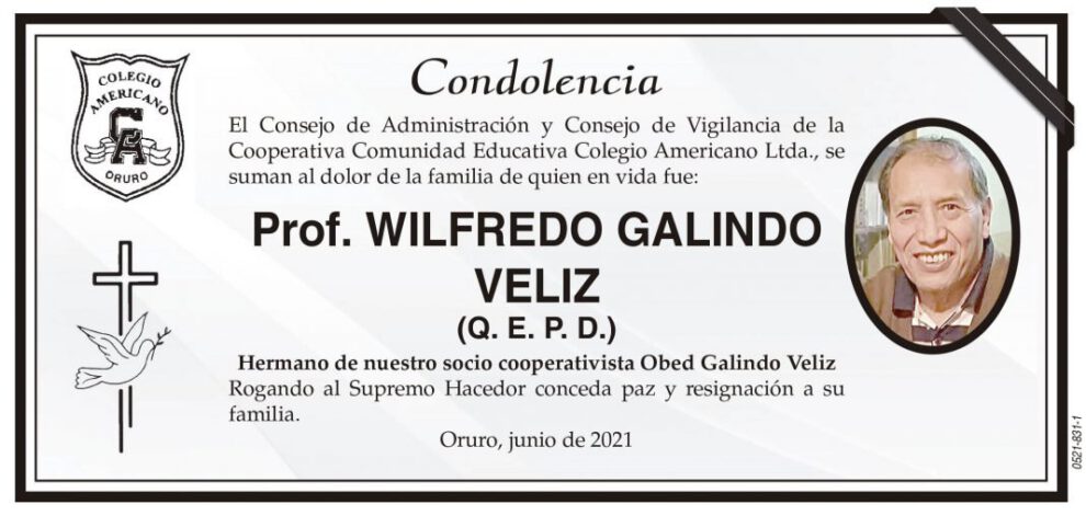 Condolencia por el fallecimiento del Prof. Wilfredo Galindo Veliz