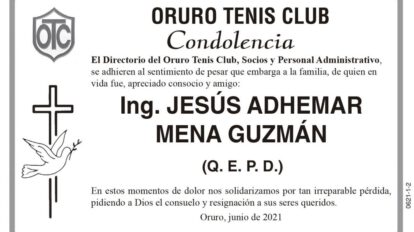 Condolencia por la pérdida del Ing. Jesús Adhemar Mena Guzmán