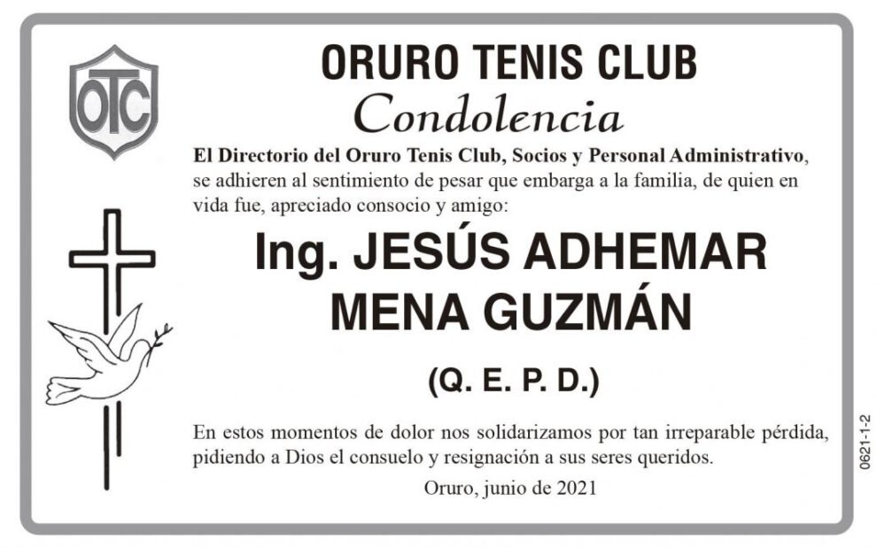Condolencia por la pérdida del Ing. Jesús Adhemar Mena Guzmán