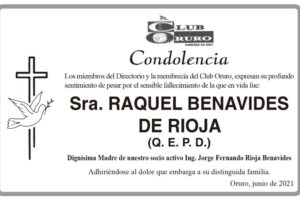 Condolencia por el fallecimiento de Raquel Benavides de Rioja
