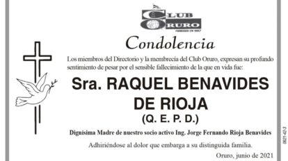 Condolencia por el fallecimiento de Raquel Benavides de Rioja
