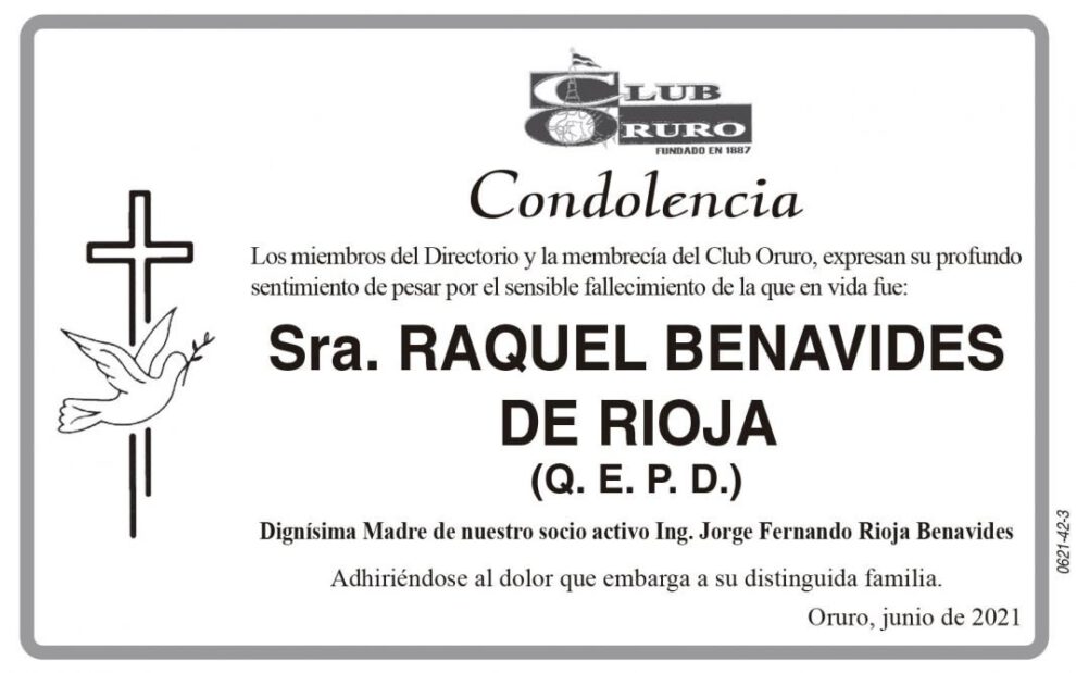 Condolencia por el fallecimiento de Raquel Benavides de Rioja