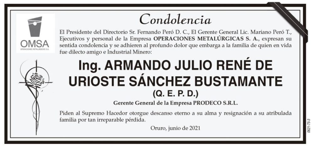 Condolencia por Armando Julio René de Urioste Sánchez Bustamante