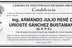 Condolencia por el fallecimiento del Ing. Armando Julio René De Urioste Sánchez Bustamante