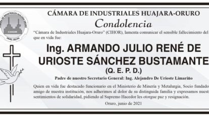 Condolencia por el fallecimiento del Ing. Armando Julio René De Urioste Sánchez Bustamante