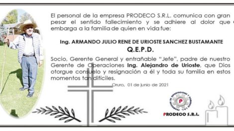 Ing. Armando Julio Rene de Urioste Sanchez Bustamante Q.E.P.D.