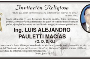 Ing. Luis Alejandro Pauletti Macías - Invitación a la Santa Misa