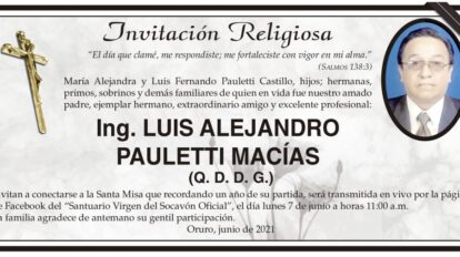 Ing. Luis Alejandro Pauletti Macías - Invitación a la Santa Misa