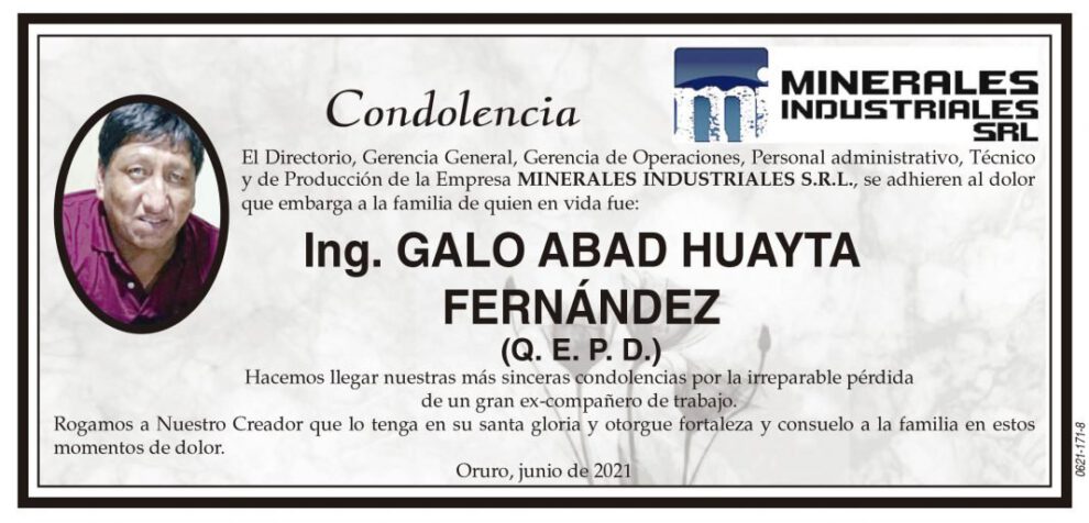 Condolencias por la pérdida de Ing. Galo Abad Huayta Fernández