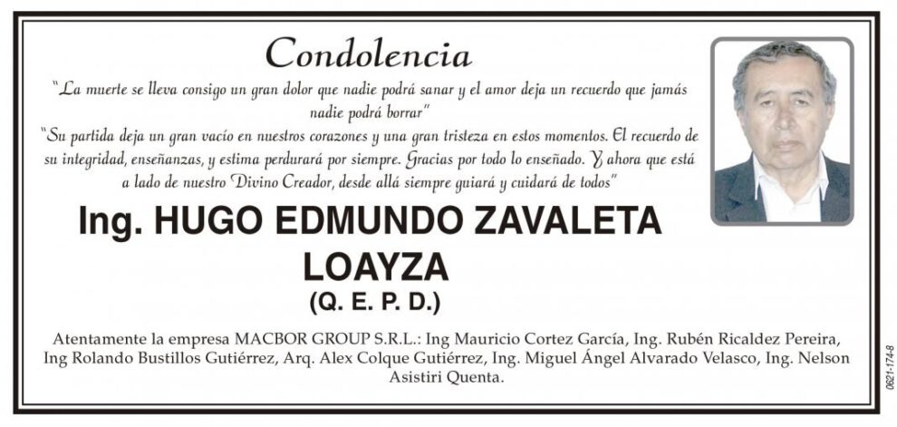 Condolencia por la muerte de Ing. Hugo Edmundo Zavaleta Loayza