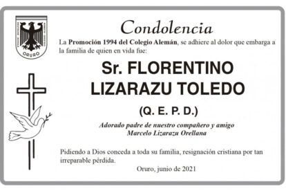 Condolencias por el fallecimiento de Florentino Lizarazu Toledo