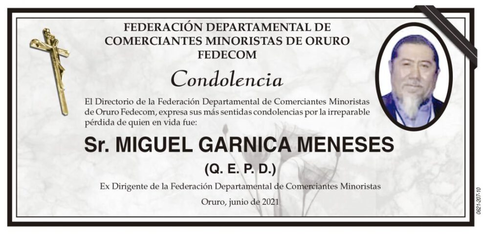 Condolencia por la pérdida de Miguel Garnica Meneses