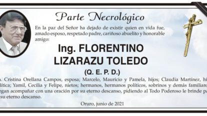 Parte Necrológico de Ing. Florentino Lizarazu Toledo