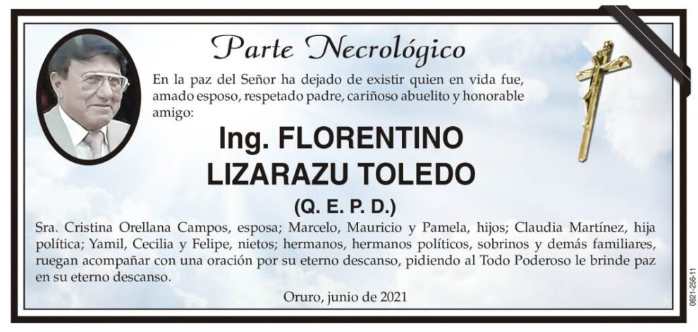 Parte Necrológico de Ing. Florentino Lizarazu Toledo