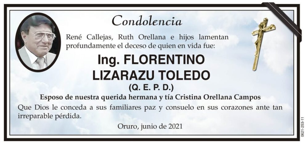 Condolencia por el fallecimiento del Ing. Florentino Lizarazu Toledo
