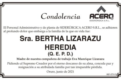 Condolencia por la Sra. Bertha Lizarazu Heredia