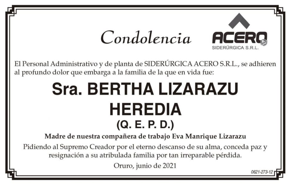 Condolencia por la Sra. Bertha Lizarazu Heredia