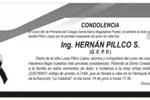 Condolencia por la pérdida de Ing. Hernán Pillco S.