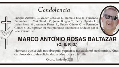 Condolencia por Marco Antonio Rosas Baltazar