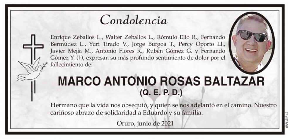 Condolencia por Marco Antonio Rosas Baltazar