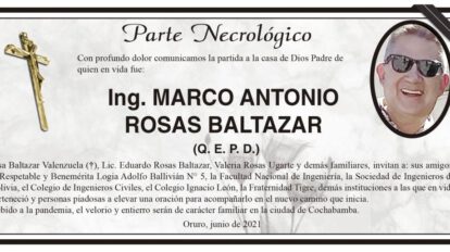 Parte Necrológico: Ing. Marco Antonio Rosas Baltazar