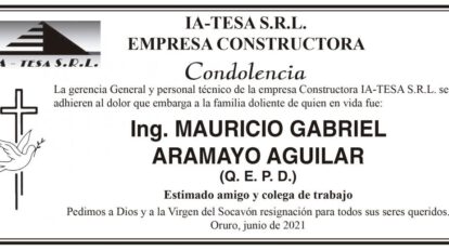 Condolencia por el fallecimiento del Ing. Mauricio Gabriel Aramayo Aguilar