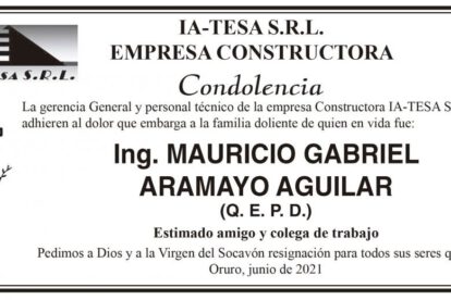 Condolencia por el fallecimiento del Ing. Mauricio Gabriel Aramayo Aguilar