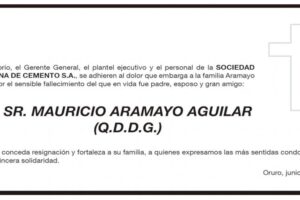 Condolencias por el fallecimiento de Mauricio Aramayo Aguilar