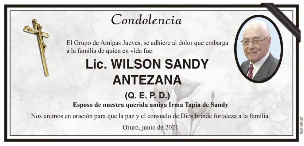 Condolencia por Lic. Wilson Sandy Antezana