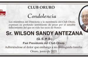 Condolencia por el fallecimiento de Wilson Sandy Antezana