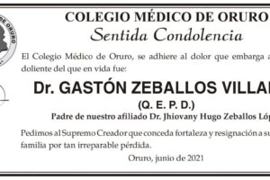 Condolencias por la muerte del Dr. Gastón Zeballos Villalba