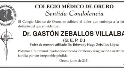 Condolencias por la muerte del Dr. Gastón Zeballos Villalba
