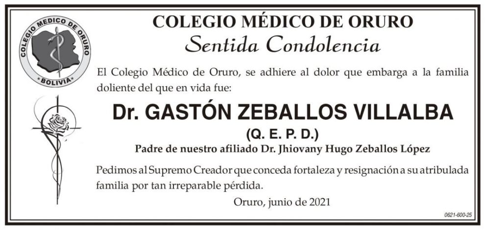 Condolencias por la muerte del Dr. Gastón Zeballos Villalba