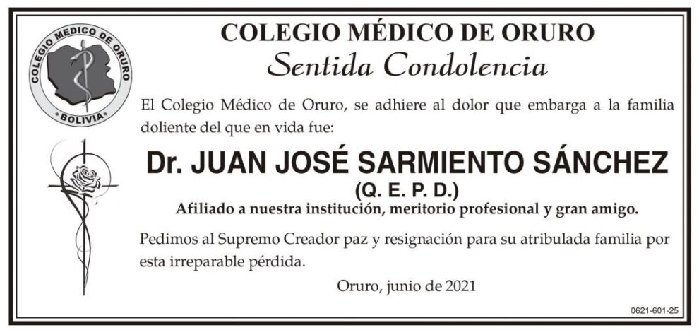 Condolencias por la pérdida del Dr. Juan José Sarmiento Sánchez