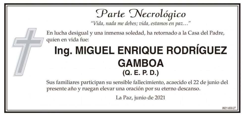 Parte Necrológico de Ing. Miguel Enrique Rodríguez Gamboa
