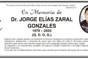 En memoria de Dr. Jorge Elías Zaral Gonzales