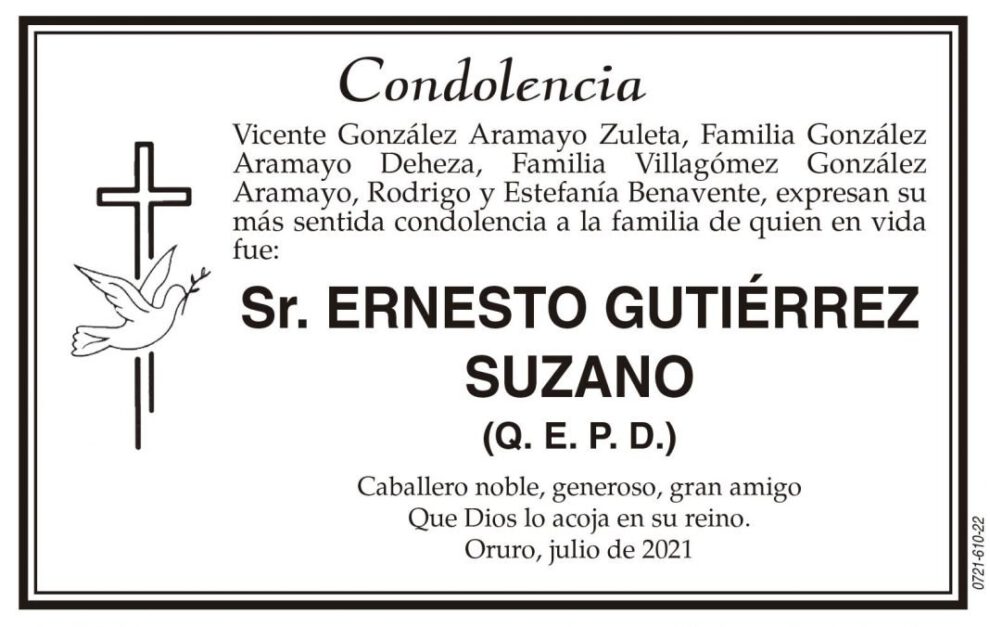 Condolencia por Ernesto Gutiérrez Suzano