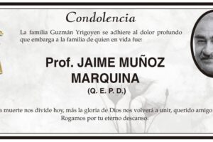 Condolencia por la muerte del Prof. JAIME MUÑOZ MARQUINA