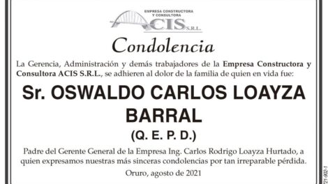 Condolencia por el fallecimiento de Oswaldo Carlos Loayza Barral
