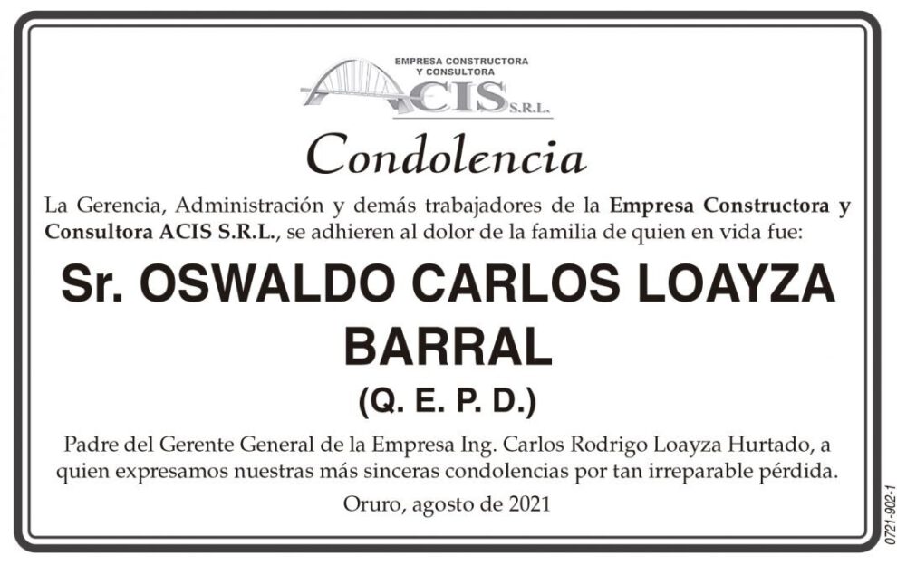 Condolencia por el fallecimiento de Oswaldo Carlos Loayza Barral