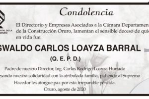 Condolencia por el fallecimiento de Oswaldo Carlos Loayza Barral