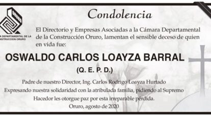Condolencia por el fallecimiento de Oswaldo Carlos Loayza Barral