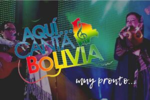 Festival Aquí… Canta Bolivia con premios de hasta 34 mil bolivianos