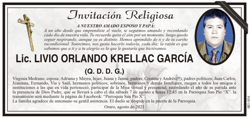 Lic. Livio Orlando Krellac García, un año de su partida