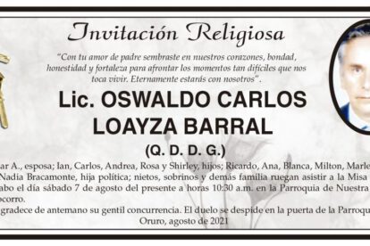 Lic. Oswaldo Carlos Loayza Barral obituario