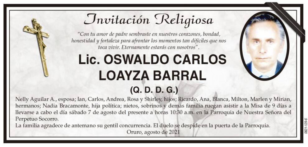 Lic. Oswaldo Carlos Loayza Barral obituario
