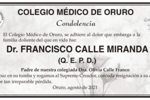 Condolencia por el Dr. Francisco Calle Miranda