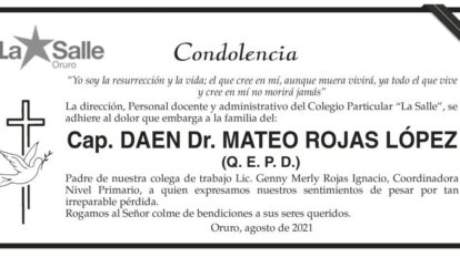 Condolencia por la pérdida del Cap. DAEN Dr. Mateo Rojas López